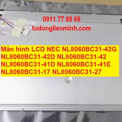 Màn hình LCD NEC NL8060BC31-42G -42D -42 -41D -41E -17 -27