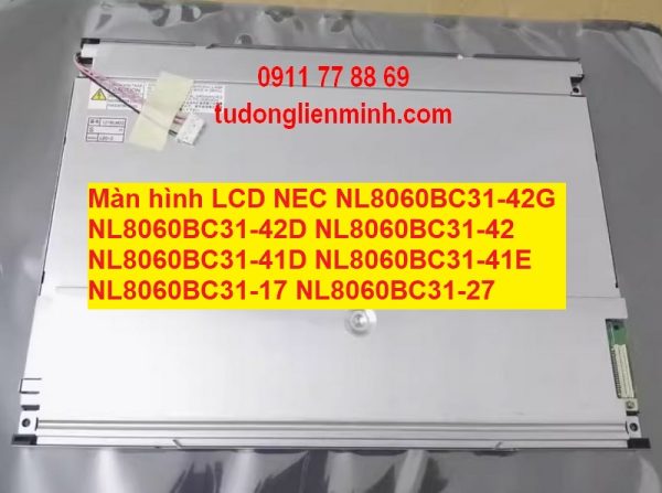 Màn hình LCD NEC NL8060BC31-42G -42D -42 -41D -41E -17 -27