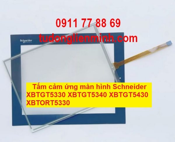 Tấm cảm ứng màn hình Schneider XBTGT5330 XBTGT5340 XBTGT5430 XBTORT5330