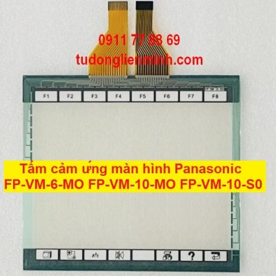 Tấm cảm ứng màn hình Panasonic FP-VM-6-MO FP-VM-10-MO FP-VM-10-S0