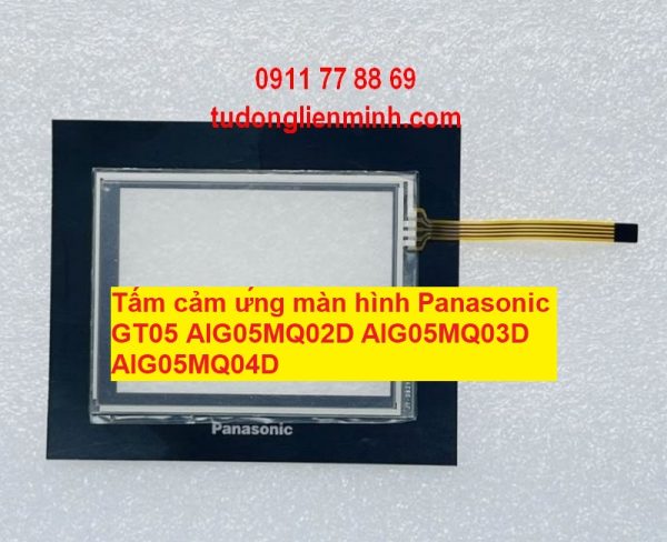 Tấm cảm ứng màn hình Panasonic GT05 AIG05MQ02D AIG05MQ03D AIG05MQ04D