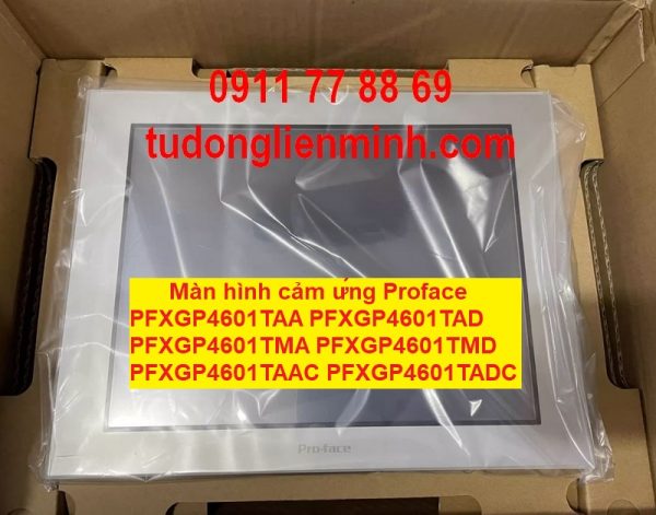 Màn hình cảm ứng Proface PFXGP4601TAA PFXGP4601TAD PFXGP4601TMA PFXGP4601TMD PFXGP4601TAAC PFXGP4601TADC