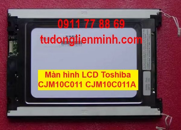 Màn hình LCD Toshiba CJM10C011 CJM10C011A