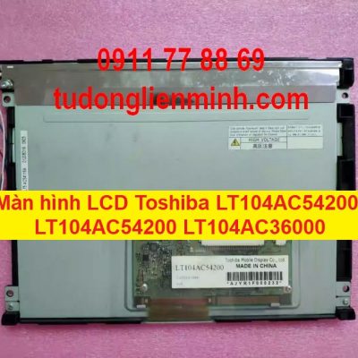 Màn hình LCD Toshiba LT104AC54200 LT104AC54200 LT104AC36000