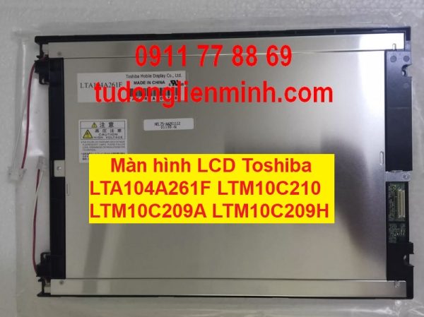 Màn hình LCD Toshiba LTA104A261F LTM10C210 LTM10C209A LTM10C209H