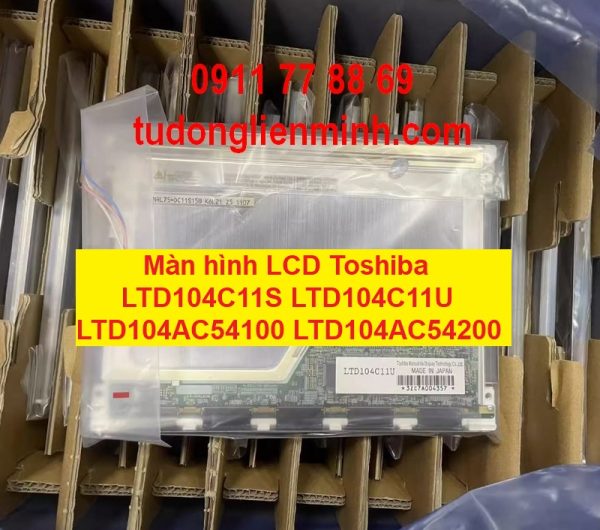 Màn hình LCD Toshiba LTD104C11S LTD104C11U LTD104AC54100 LTD104AC54200