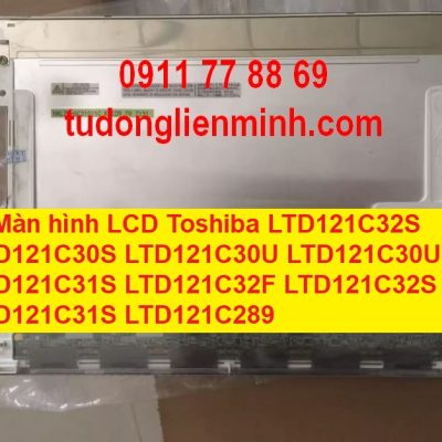 Màn hình LCD Toshiba LTD121C32S LTD121C30S C30U C30U-A C31S C32F C32S C31S C289