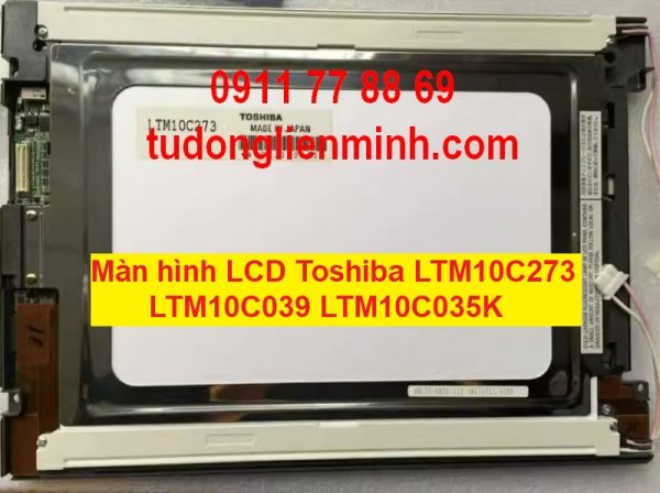 Màn hình LCD Toshiba LTM10C273 LTM10C039 LTM10C035K