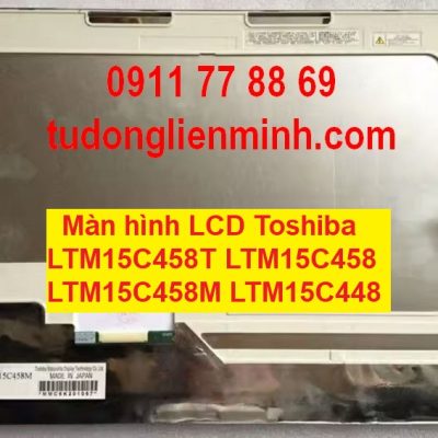 Màn hình LCD Toshiba LTM15C458T LTM15C458 LTM15C458M LTM15C448