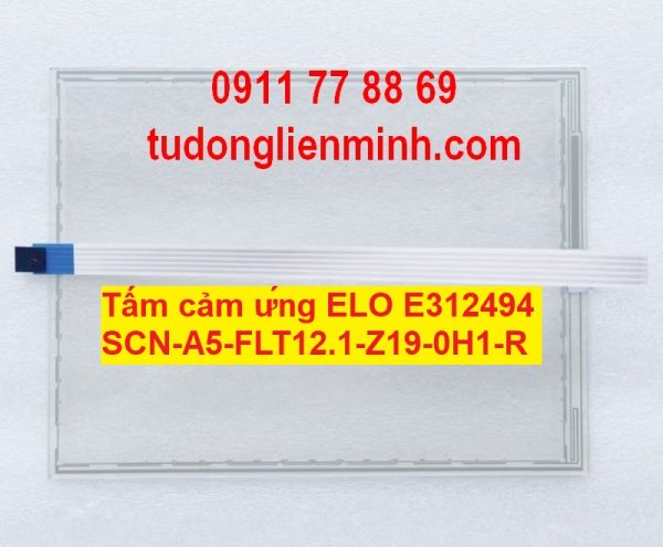 Tấm cảm ứng ELO E312494 SCN-A5-FLT12.1-Z19-0H1-R