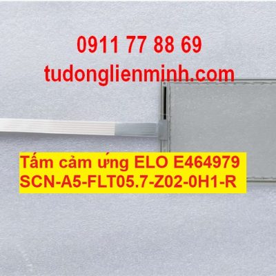 Tấm cảm ứng ELO E464979 SCN-A5-FLT05.7-Z02-0H1-R ELO 5.7