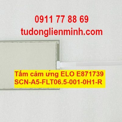 Tấm cảm ứng ELO SCN-A5-FLT06.5-001-0H1-R E871739