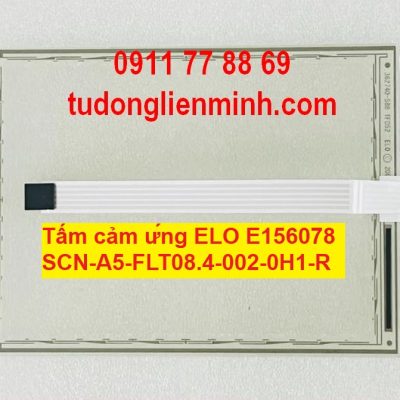 Tấm cảm ứng ELO SCN-A5-FLT08.4-002-0H1-R E156078