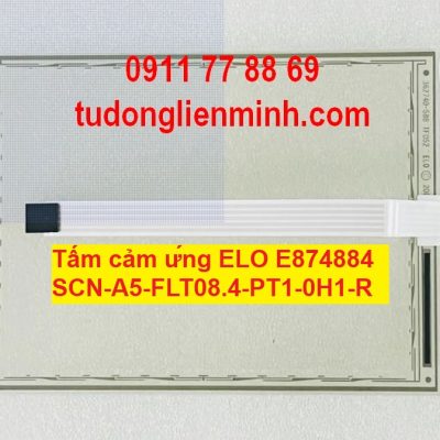 Tấm cảm ứng ELO SCN-A5-FLT08.4-PT1-0H1-R E874884