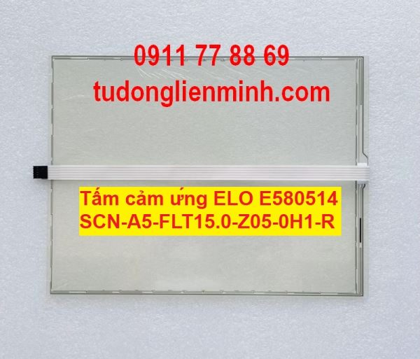 Tấm cảm ứng ELO SCN-A5-FLT15.0-Z05-0H1-R E580514