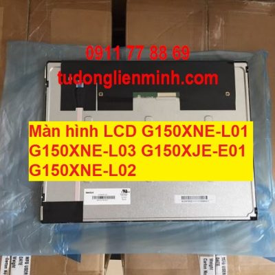 Màn hình LCD G150XNE-L01 G150XNE-L03 G150XJE-E01 G150XNE-L02