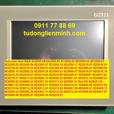 Sửa màn hình B&R 5A2500.08 5A2500.09 5C2002.02 5D2000.02 5D2200.01 5D2200.02 5D2200.04 5D2200.07 5D2200.10 5D2200.17 5D2210.01 5D2219.01 5D2219.02 5D2219.03 5D2300.01 5D2300.02 5D2300.03 5D2500.01 5D2500.02 5D2500.10 5D2500.22 5D2500.36 5D2500.41 5D2500.47 5D2510.01 5D2510.10 5D2510.22 5D2519.01 5D2519.02 5D2519.08 5D5200.01 5D520001 5D5201.02 5D5210.01 5D5211.02 5D5500.10 5D5500.32 5D5501.01 5D5510.10 5D5600.01 5D5600.02 5D5600.03 5D5201.03 5D5211.03 5D5601.01 Rev.K0 5D5601.02 5D5601.03 5D5200.04 5D5202.01 5D5202.03 5D5212.01 5D5202.05 5D5212.02 5D5212.04 5D5212.26 5D5213.01 5D5213.02 5D5501.20 5D9200.01 5D5200.13 5D5200.33 5D5200.35 5D5201.11 5D5212.20 5D5212.24 5D5500.59 5D5501.07 5D5600.06 5D2200.07 5D2200.10 5D2210.01