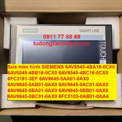 Sửa màn hình SIEMENS 6AV6545-4BA16-0CX0 6AV6545-4BB16-0CX0 6AV6545-4BC16-0CX0 6FC3181-3EF 6AV6645-0AA01-0AX0 6AV6645-0AB01-0AX0 6AV6645-0AC01-0AX0 6AV6645-0BA01-0AX0 6AV6645-0BB01-0AX0 6AV6645-0BC01-0AX0 6FC5103-0AB01-0AA4