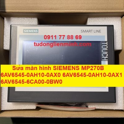 Sửa màn hình SIEMENS MP270B 6AV6545-0AH10-0AX0 6AV6545-0AH10-0AX1 6AV6545-6CA00-0BW0