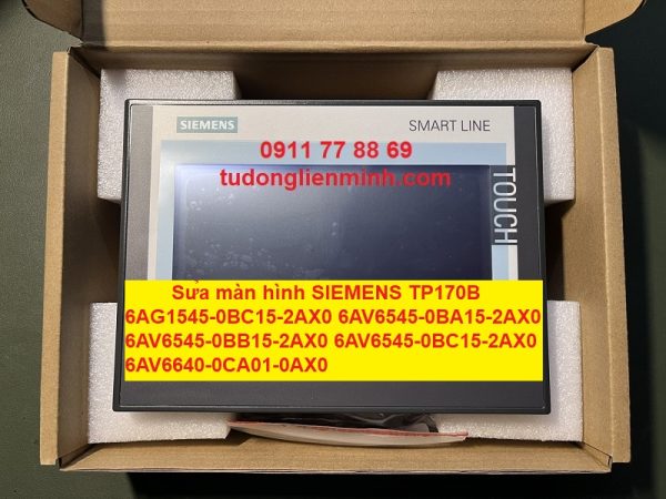 Sửa màn hình SIEMENS TP170B 6AG1545-0BC15-2AX0 6AV6545-0BA15-2AX0 6AV6545-0BB15-2AX0 6AV6545-0BC15-2AX0 6AV6640-0CA01-0AX0