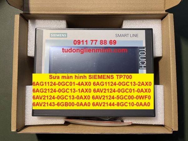 Sửa màn hình SIEMENS TP700 6AG1124-0GC01-4AX0 6AG1124-0GC13-2AX0 6AG2124-0GC13-1AX0 6AV2124-0GC01-0AX0 6AV2124-0GC13-0AX0 6AV2124-5GC00-0WF0 6AV2143-6GB00-0AA0 6AV2144-8GC10-0AA0