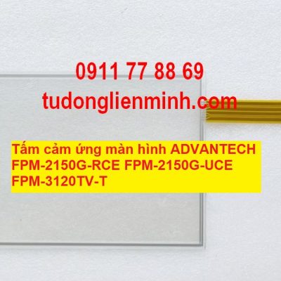 Tấm cảm ứng màn hình ADVANTECH FPM-2150G-RCE FPM-2150G-UCE FPM-3120TV-T