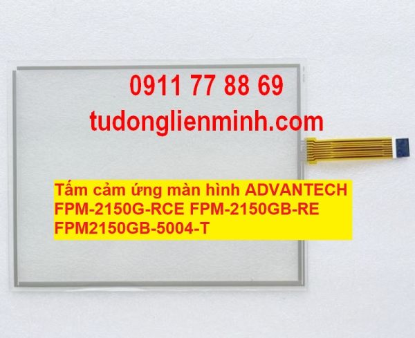 Tấm cảm ứng màn hình ADVANTECH FPM-2150G-RCE FPM-2150GB-RE FPM2150GB-5004-T