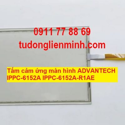 Tấm cảm ứng màn hình ADVANTECH IPPC-6152A IPPC-6152A-R1AE