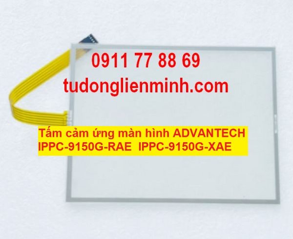 Tấm cảm ứng màn hình ADVANTECH IPPC-9150G-RAE IPPC-9150G-XAE