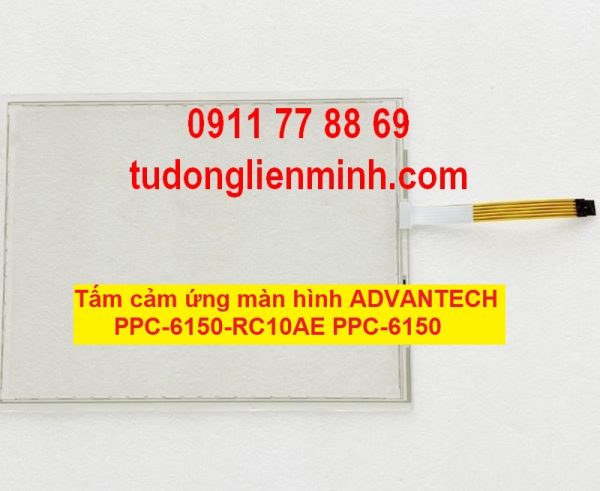 Tấm cảm ứng màn hình ADVANTECH PPC-6150-RC10AE PPC-6150