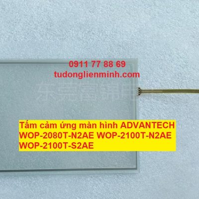 Tấm cảm ứng màn hình ADVANTECH WOP-2080T-N2AE WOP-2100T-N2AE WOP-2100T-S2AE