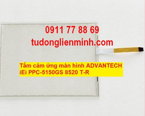 Tấm cảm ứng màn hình ADVANTECH iEi PPC-5150GS 8520 T-R