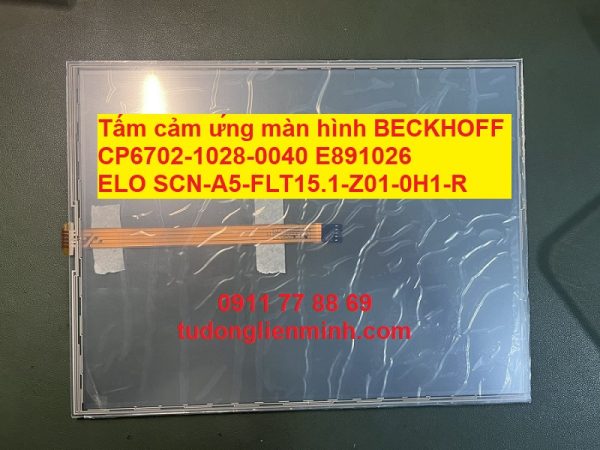 Tấm cảm ứng màn hình BECKHOFF CP6702-1028-0040 ELO SCN-A5-FLT15.1-Z01-0H1-R E891026