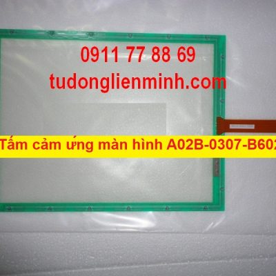 Tấm cảm ứng màn hình A02B-0307-B602