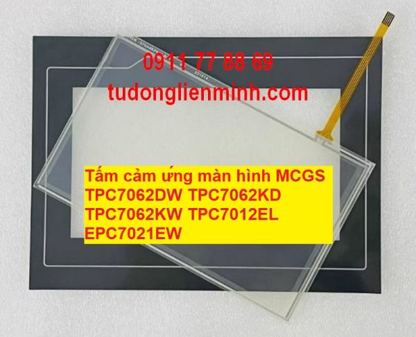 Tấm cảm ứng màn hình MCGS TPC7062DW TPC7062KD TPC7062KW TPC7012EL EPC7021EW