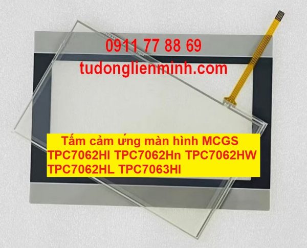 Tấm cảm ứng màn hình MCGS TPC7062HI TPC7062Hn TPC7062HW TPC7062HL TPC7063HI