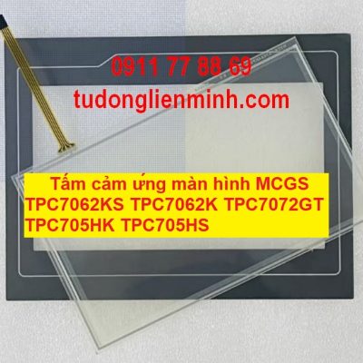 Tấm cảm ứng màn hình MCGS TPC7062KS K TPC7072GT TPC705HK TPC705HS