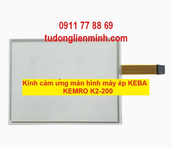 Kính cảm ứng màn hình máy ép KEBA KEMRO K2-200