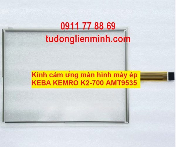 Kính cảm ứng màn hình máy ép KEBA KEMRO K2-700 AMT9535