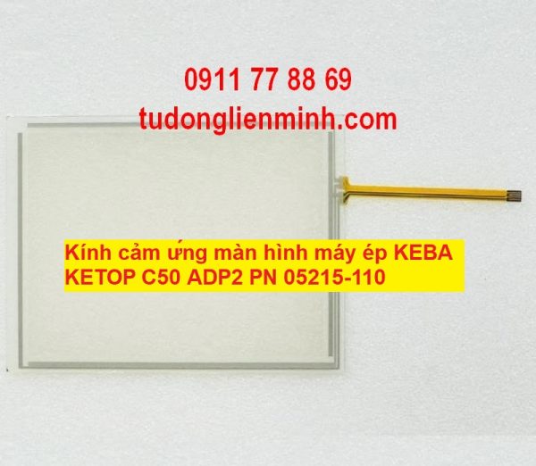 Kính cảm ứng màn hình máy ép KEBA KETOP C50 ADP2 PN 05215-110