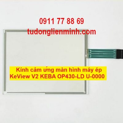 Kính cảm ứng màn hình máy ép KeView V2 KEBA OP430-LD U-0000