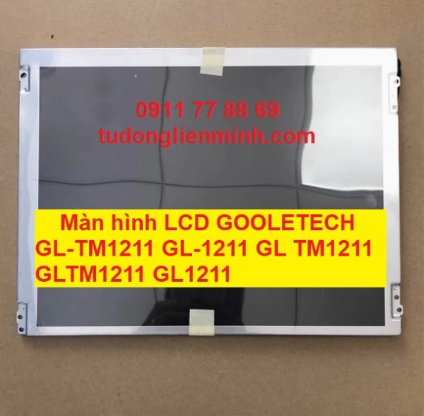 Màn hình LCD GOOLETECH GL-TM1211 GL-1211 GL TM1211 GLTM1211 GL1211