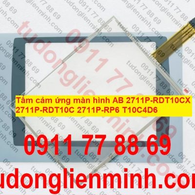 Tấm cảm ứng màn hình AB 2711P-RDT10CX 2711P-RDT10C 2711P-RP6 T10C4D6