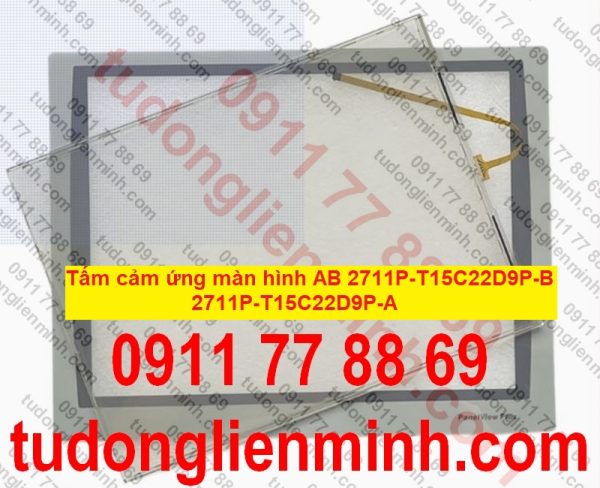 Tấm cảm ứng màn hình AB 2711P-T15C22D9P-B 2711P-T15C22D9P-A