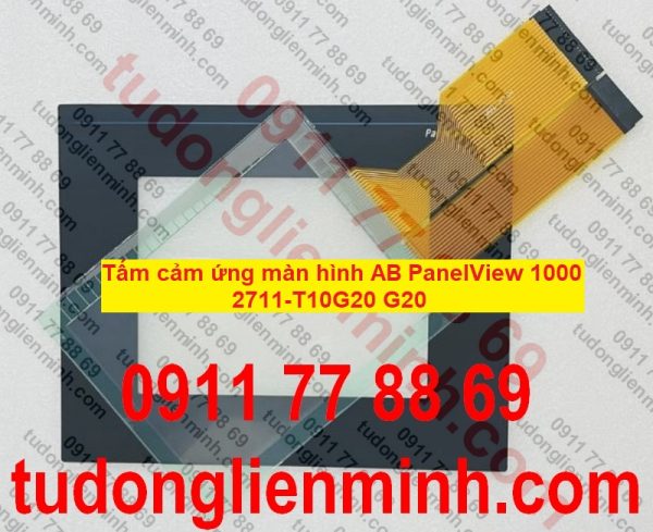 Tấm cảm ứng màn hình AB PanelView 1000 2711-T10G20 G20