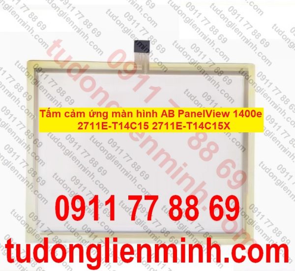 Tấm cảm ứng màn hình AB PanelView 1400e 2711E-T14C15 2711E-T14C15X