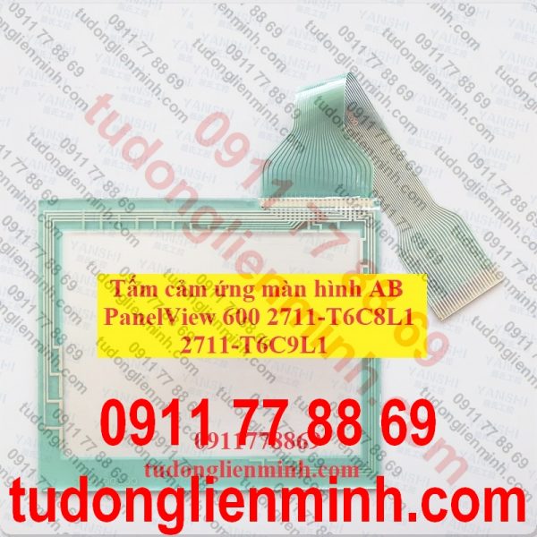 Tấm cảm ứng màn hình AB PanelView 600 2711-T6C8L1 2711-T6C9L1