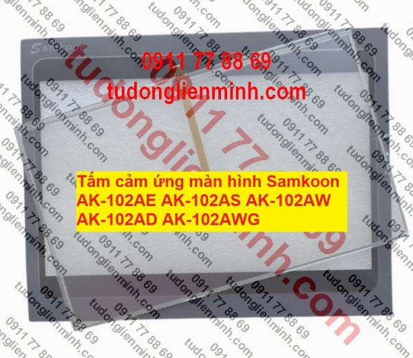 Tấm cảm ứng màn hình Samkoon AK-102AE AK-102AS AK-102AW AK-102AD AK-102AWG