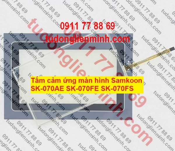 Tấm cảm ứng màn hình Samkoon SK-070AE SK-070FE SK-070FS