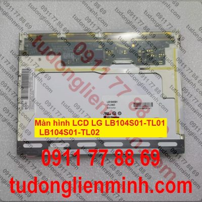 Màn hình LCD LG LB104S01-TL01 LB104S01-TL02